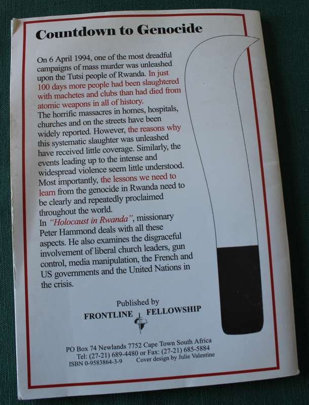 HOLOCAUST IN RWANDA by Peter Hammond.