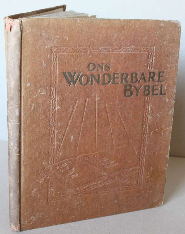 ONS WONDERBARE BYBEL deur Arthur S. Maxwell.