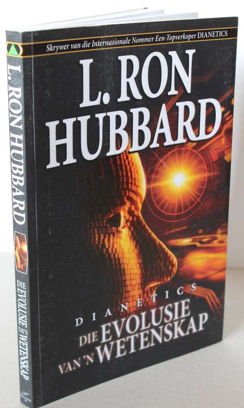 L. RON HUBBARD. Dianetics. Die evolusie van 'n Wetenskap.
