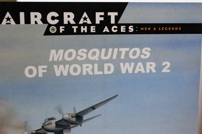 MOSQUITOS OF WORLD WAR 2. Aircraft of the Aces: Men & Legends 14. Osprey Aviation.