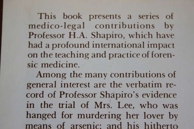 MEDICO-LEGAL MYTHOLOGY and other forensic contributions by H.A. Shapiro. Edited by I. Gordon.