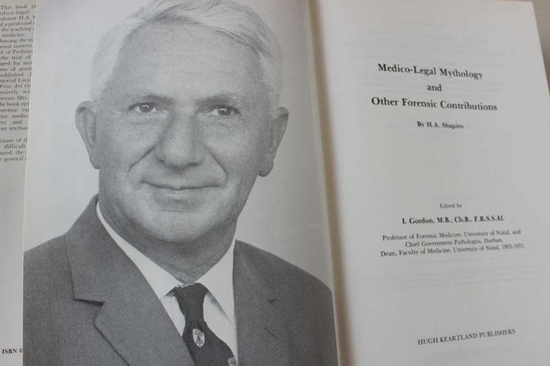 MEDICO-LEGAL MYTHOLOGY and other forensic contributions by H.A. Shapiro. Edited by I. Gordon.
