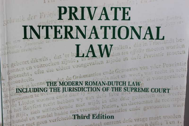 PRIVATE INTERNATIONAL LAW. Third Edition. C.F. Forsyth. (The modern Roman-Dutch Law)