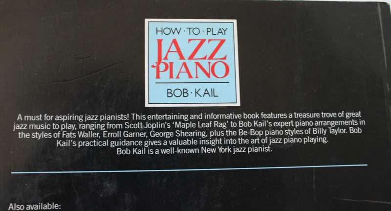 HOW TO PLAY JAZZ PIANO. Bob Kail.