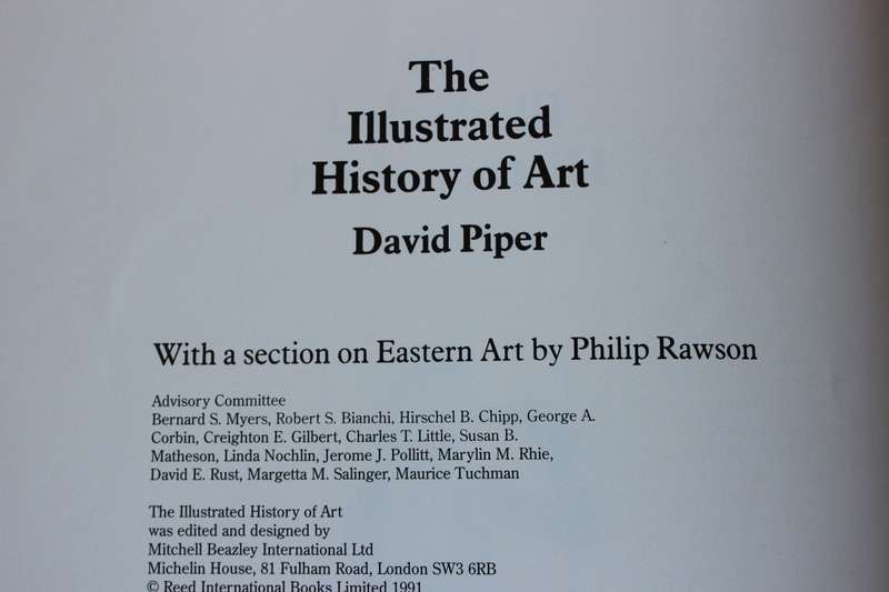 THE ILLUSTRATED HISTORY OF ART by David Piper.