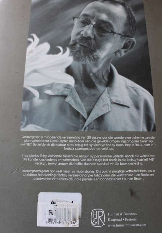 IMMERGROEN. Stories oor Plante. Dave Pepler. Foto's deur Lien Botha.