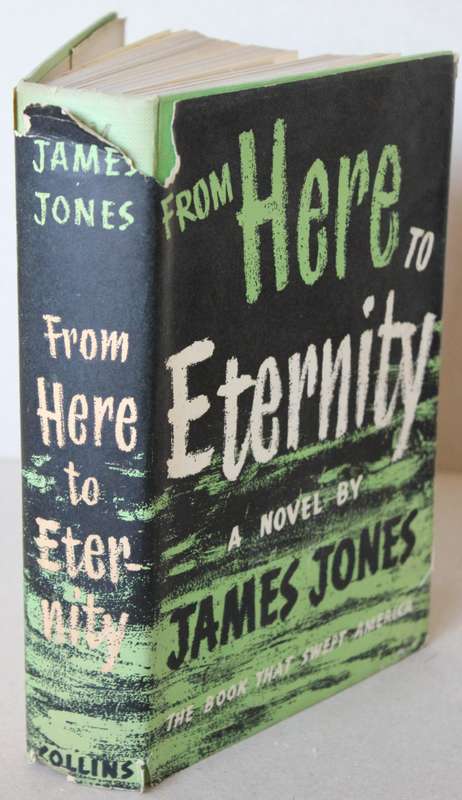 FROM HERE TO ETERNITY by James Jones.