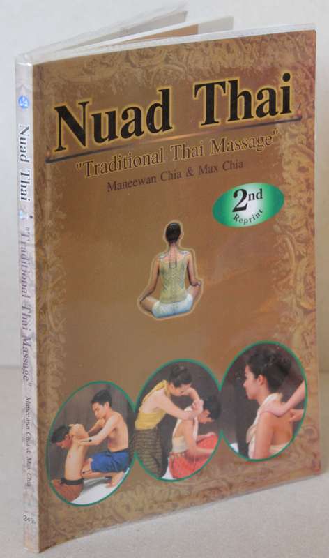 NUAD THAI by Maneewan Chia & Max Chia. (Traditional Thai Massage)
