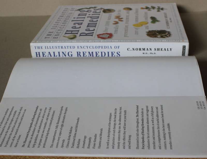 THE ILLUSTRATED ENCYCLOPEDIA of HEALING REMEDIES. C. Norman Shealy.