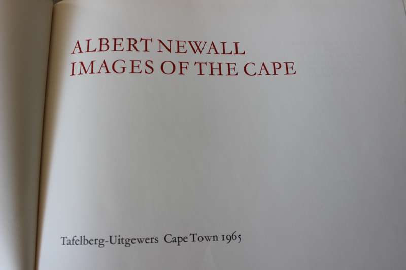 IMAGES OF THE CAPE  by Albert Newall  (B/w photographs)