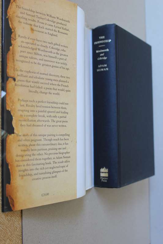 THE FRIENDSHIP by Adam Sisman (The friendship beween Wordsworth and Coleridge - both poets)