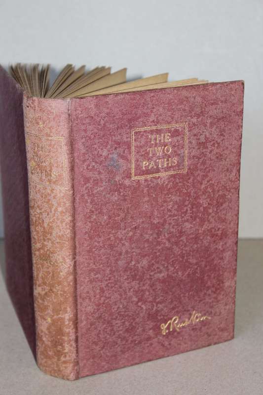 THE TWO PATHS  Lectures on Art by John Ruskin Delivered in 1858/9