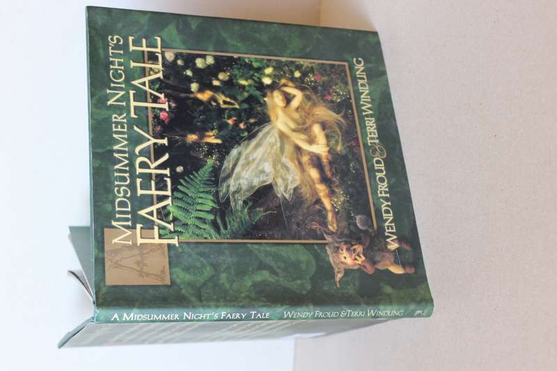 MIDSUMMER NIGHT'S FAERY TALE  by Wendy Froud & Terri Windling