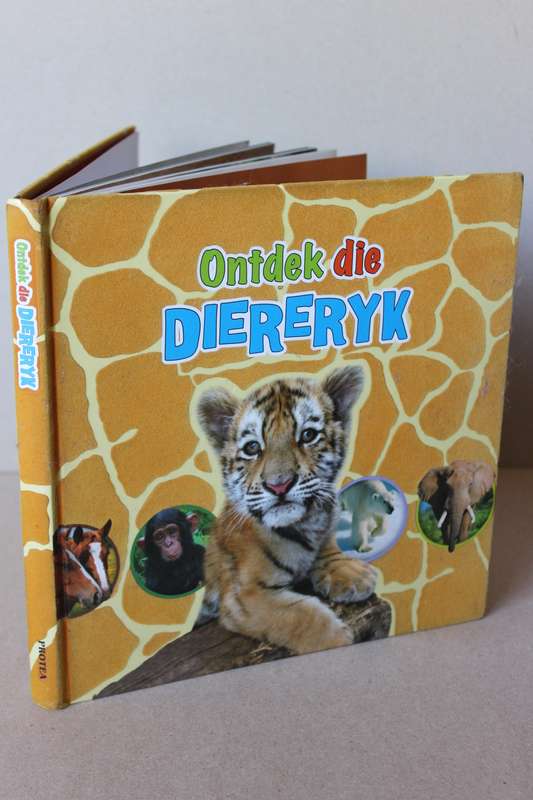 ONTDEK DIE DIERERYK  Uit Duits vertaal deur Amelia de Vaal