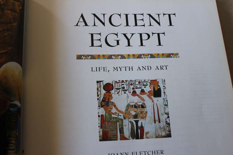 ANCIENT EGYPT - LIFE, MYTH AND ART  by Joann Fletcher