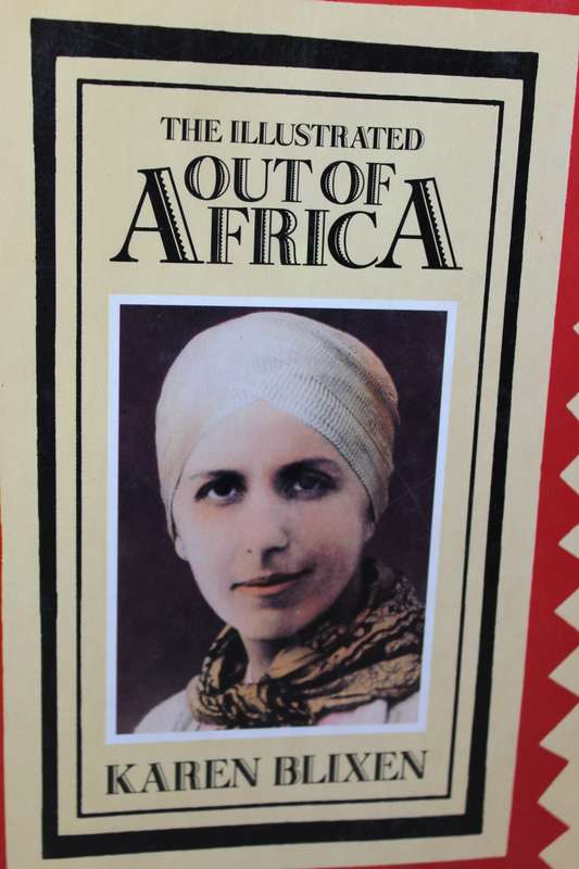 THE ILLUSRATED OUT OF AFRICA  by Karen Blixen