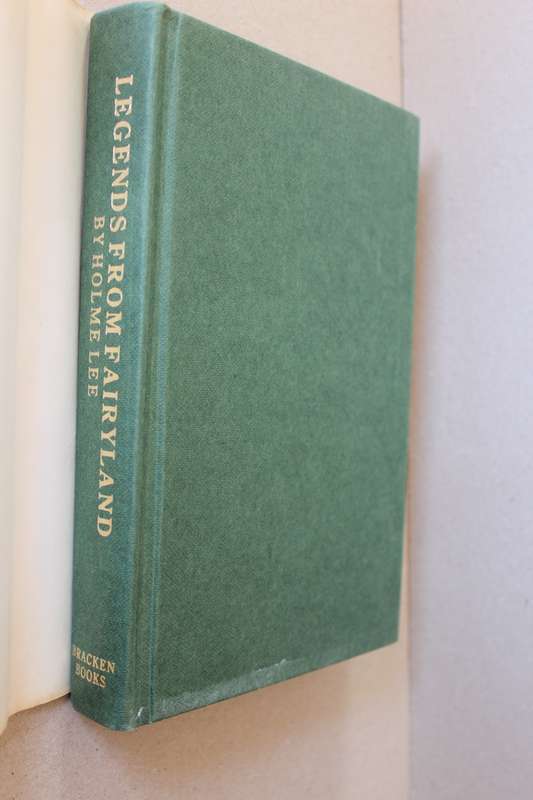 LEGENDS FROM FAIRYLAND  by Home Lee  Illustrated by Reginald & Horace Knowles