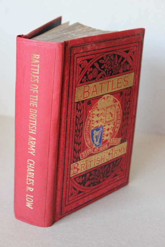 BATTLES OF THE BRITISH ARMY  by Charles Rathbone Low  1901 Edition