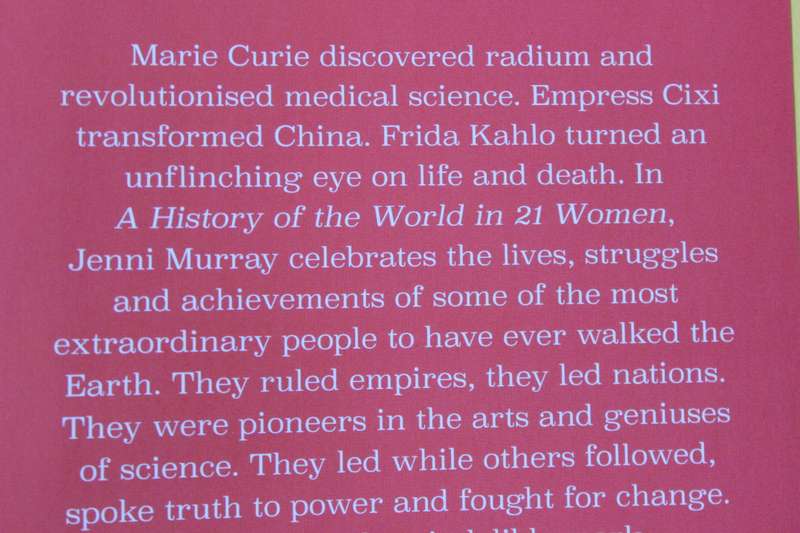 A HISTORY OF THE WORLD IN 21 WOMEN  by Jenni Murray