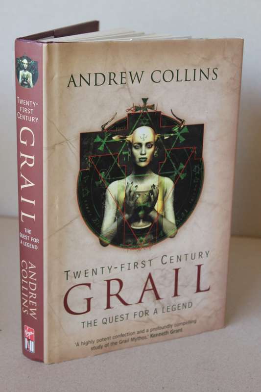 TWENTY-FIRST CENTURY GRAIL  The Quest for a legend  by Andrew Collins