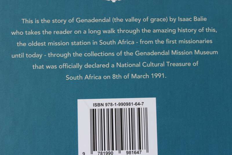 GENADENDAL - THE VALLEY OF GRACE  by Isaac H.T. Balie (SIGNED)