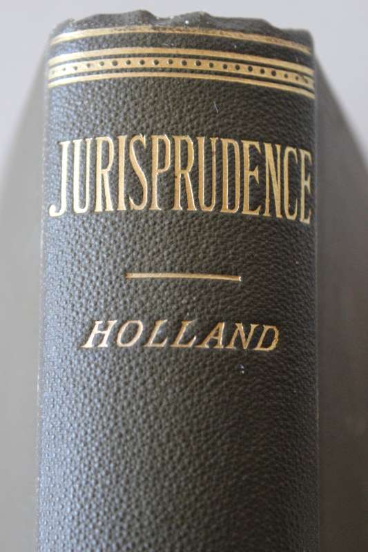 THE ELEMENTS OF JURISPRUDENCE  by Thomas Erskine Holland D.C.L. (Ninth Edition 1905)