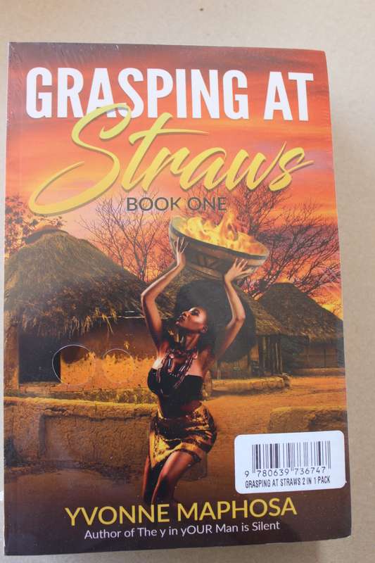 GRASPING AT STRAWS BOOK ONE AND BOOK TWO  by Yvonne Maposa