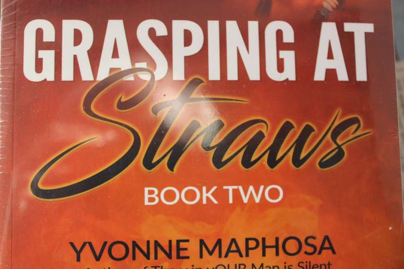 GRASPING AT STRAWS BOOK ONE AND BOOK TWO  by Yvonne Maposa