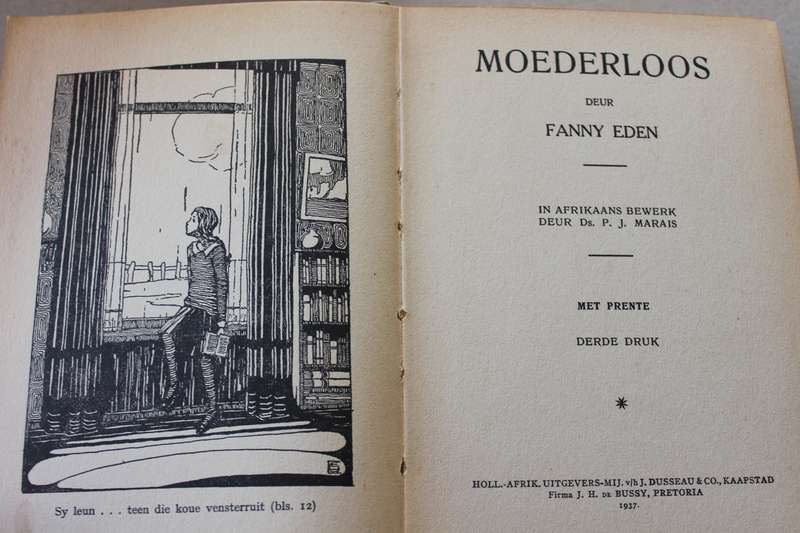 MOEDERLOOS  deur Fanny Eden  Die Brandwag Serie No 2  (1937)