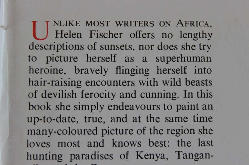 PERIL IS MY COMPANION  by Helen Fischer (Hunting and photographing in Africa) 1957
