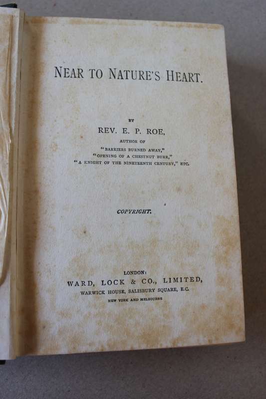 NEAR TO NATURE'S HEART by Rev. E. P. Roc