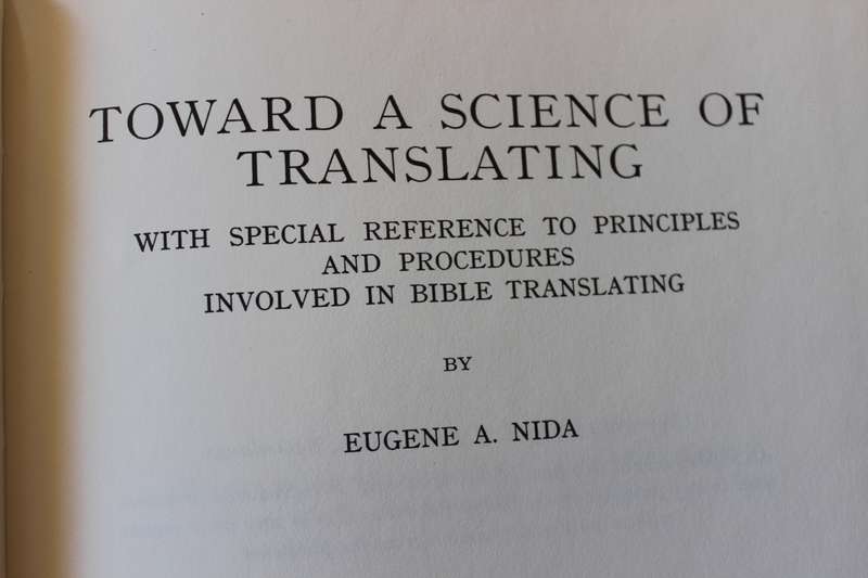TOWARD A SCIENCE OF TRANSLATING  by Eugene A. Nida