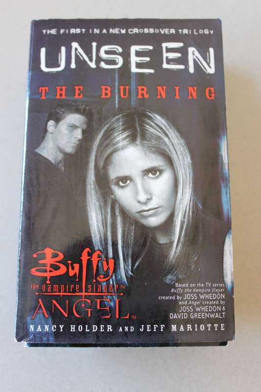 BUFFY THE VAMPIRE SLAYER New Crossover Trilogy UNSEEN by Nancy Holder and Jeff Mariotte