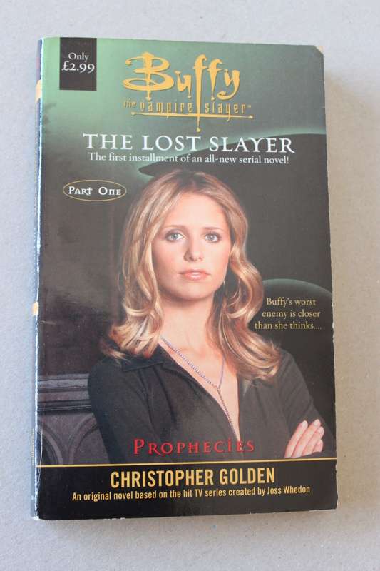 BUFFY THE VAMPIRE SLAYER Part One and Two of new serial novel: The Lost Slayer by Christopher Golden