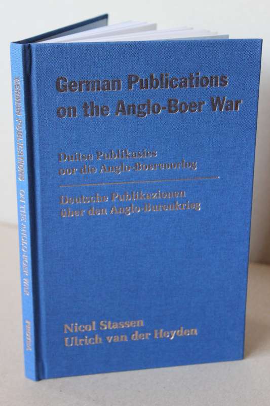 GERMAN PUBLICATIONS ON THE ANGLO-BOER WAR  deur Nicol Stassen en Ulrich van der Heyden