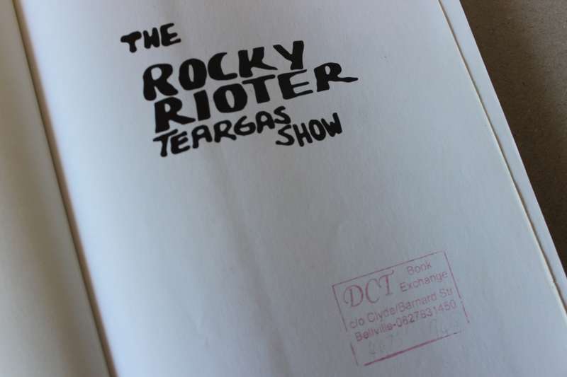 THE ROCKY RIOTER TEARGAS SHOW (1976 Soweto Uprising) by Pat Hopkins & Helen Grange
