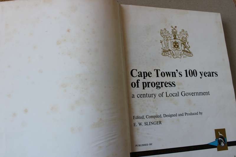 CAPE TOWN'S 100 YEARS OF PROGRESS  A Century of Local Government