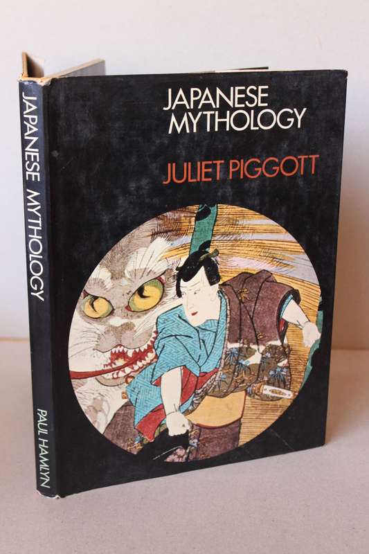 JAPANESE MYTHOLOGY  by Juliet Piggott