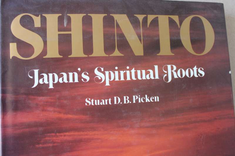 SHINTO: Japan's Spiritual Roots  by Stuart D. B. Picken