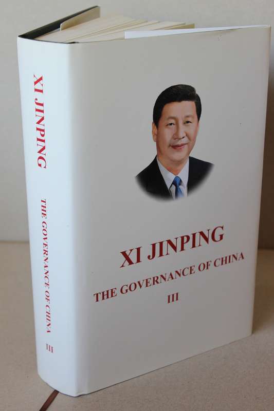 THE GOVERNANCE OF CHINA III  by XI JINPING