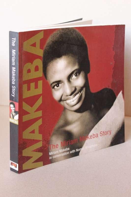 MAKEBA: THE MIRIAM MAKEBA STORY Miriam Makeba in conversation with Nomsa Mwamuka