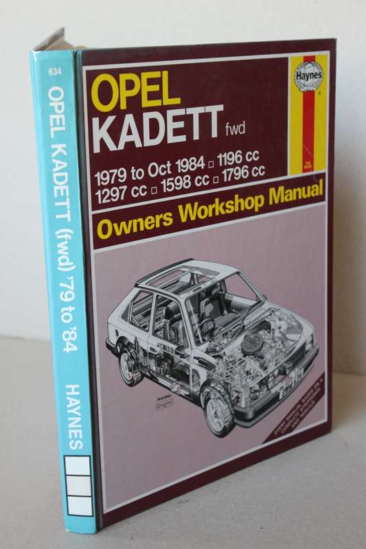 OPEL KADET OWNERS WORKSHOP MANUAL 1979 to Oct 1984  by Peter G. Strasman