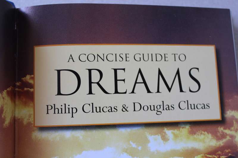 A CONCISE GUIDE JTO DREAMS  by Philip Clucas & Douglas Clucas