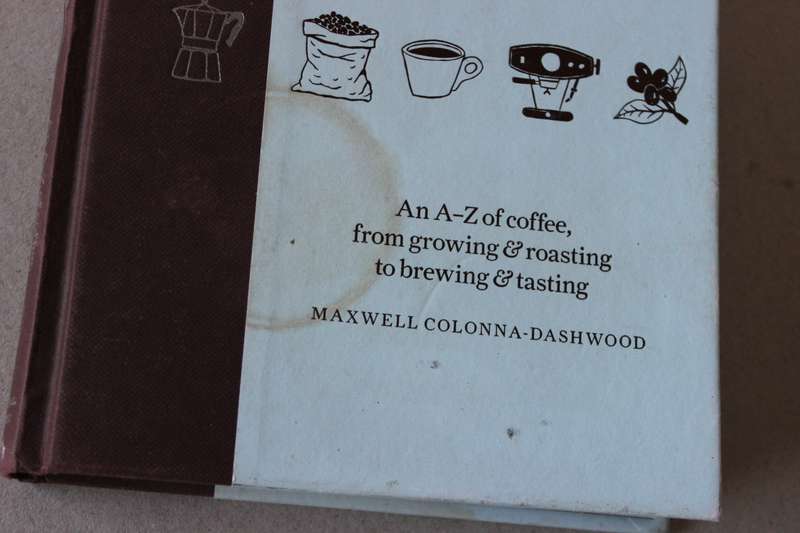THE COFFEE DICTIONARY  by Maxwell Colonna-Dashwood
