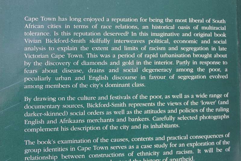 ETHNIC PRIDE AND RACIAL PREJUDICE IN VICTORIAN CAPE TOWN  by Vivian Bickford-Smith