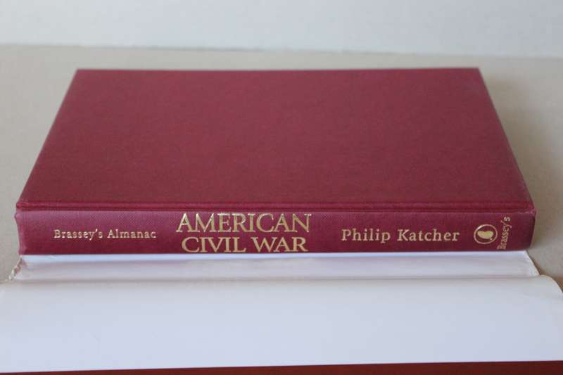 BRASSEY'S ALMANAC OF THE AMERICAN CIVIL WAR  by Philip Katcher