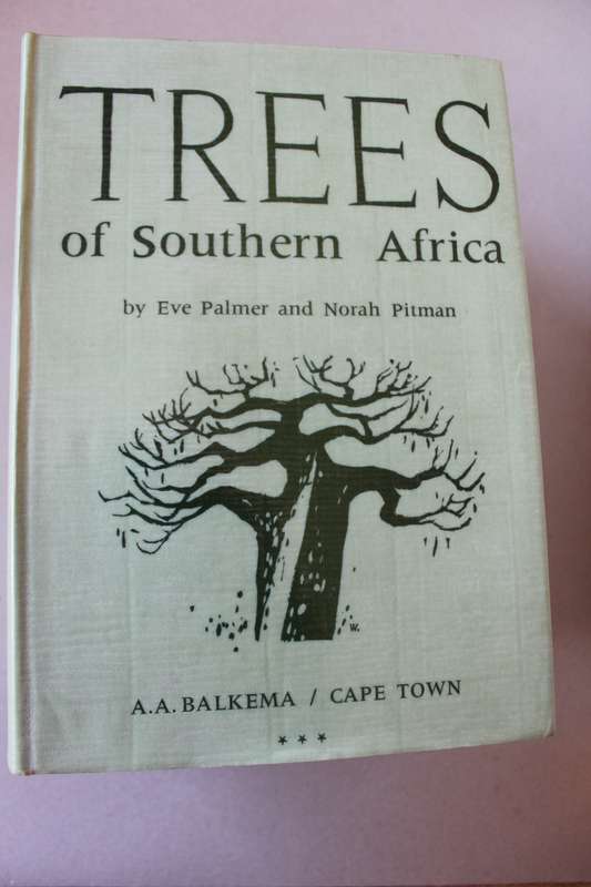 THREE VOLUME: TREES OF SOUTHERN AFRICA  by Eve Palmer and Norah Pitman