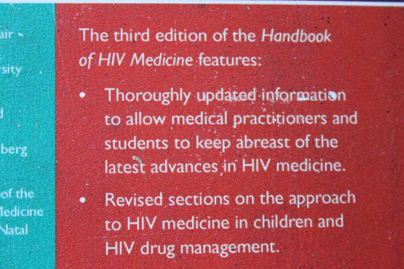 HANDBOOK OF HIV MEDICINE Editors: Gary Maartens, Mark Cotton and others