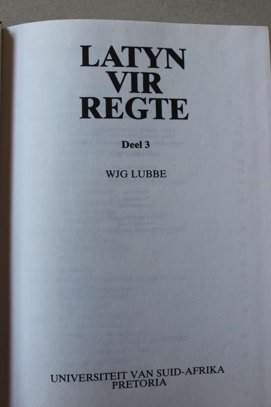LATYNS VIR REGTE DEEL 3  deur W.J.S. Lubbe