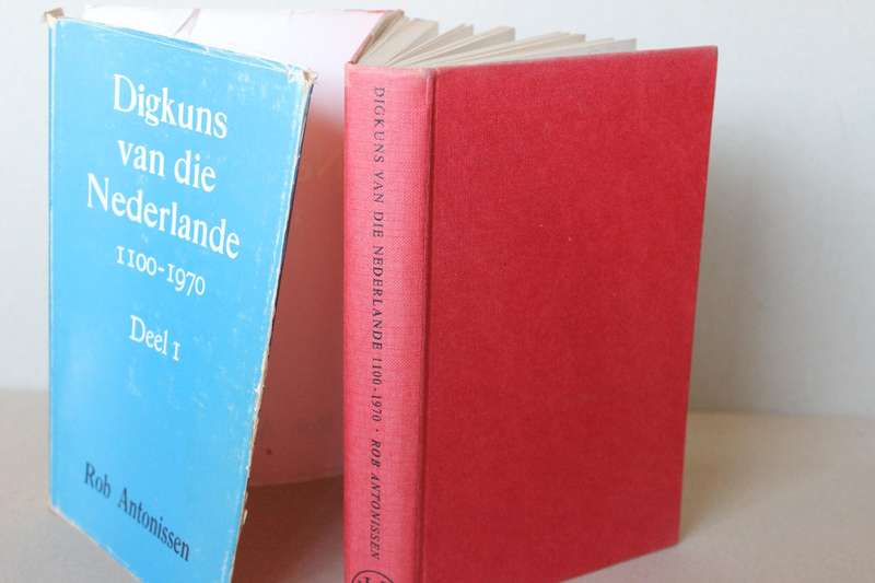DIGKUNS VAN DIE NEDERLANDE 1100 - 1970 DEEL I  deur Rob Antonissen
